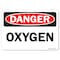 Signmission Safety Sign, OSHA Danger, 3.5" Height, 5" Width, Oxygen, Landscape OS-DS-D-35-L-19460 - alternate 1